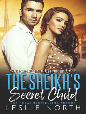 cover image of The Sheikh's Secret Child